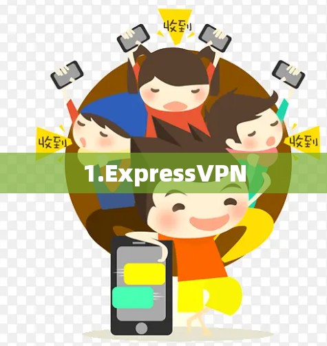 1.ExpressVPN